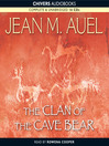 The Clan of the Cave Bear (MP3): Earth's Children® Series, Book 1